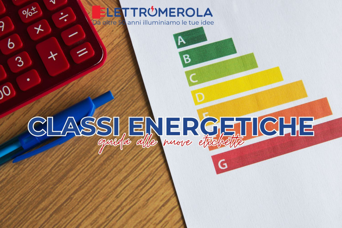 Tabella della nuova calssificazione energetica